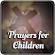 Prayers for Children - Androidアプリ