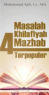 Masalah Khilafiyah 4 Madzhab