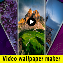 Video live wallpaper maker - Phiên Bản Mới Nhất Cho Android - Tải Xuống Apk