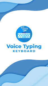 Voice typing Keyboard