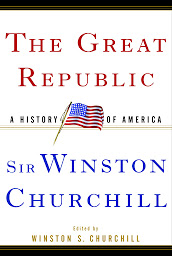Icon image The Great Republic: A History of America