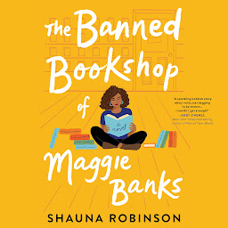 Icon image The Banned Bookshop of Maggie Banks
