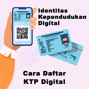 Cara Daftar KTP Digital - IKD
