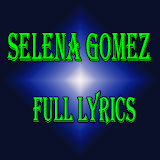 Selena Gomez Full Lyrics icon