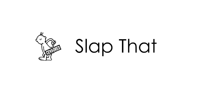 Slap That