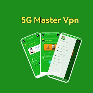 5G Master Vpn - 2023 vpn proxy