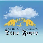 Cover Image of Tải xuống Ministério Deus Forte 7.0 APK