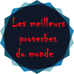 Cover Image of Tải xuống Les meilleurs proverbes du monde 1.3.5.0 APK