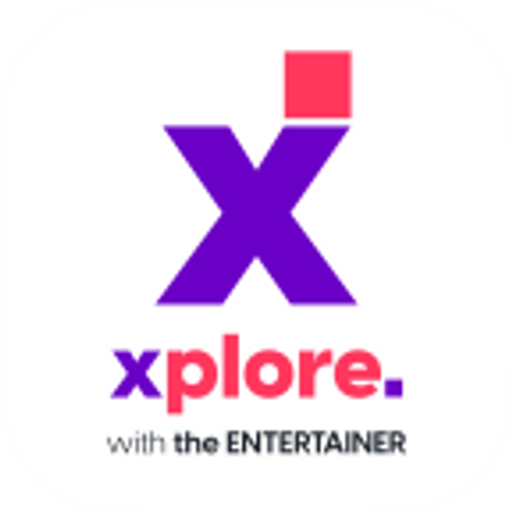 xplore with the ENTERTAINER