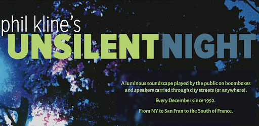 Phil Kline's Unsilent Night