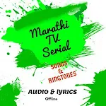 Cover Image of Herunterladen Marathi Serial Songs & Klingeltöne  APK