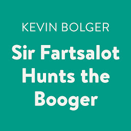 Icon image Sir Fartsalot Hunts the Booger