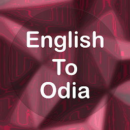 Obraz ikony: English To Odia (Oriya) Trans