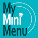 My Mini Menu - Androidアプリ