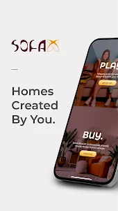 SofaX - Homes Created By You