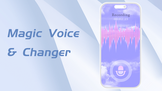 Magic Voice & Changer