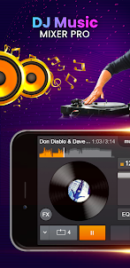 DJ Music : DJ Mixer Pro