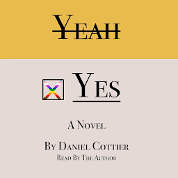 Obraz ikony: Yeah / Yes: A Novel