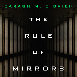 Icon image The Rule of Mirrors