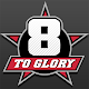 8 to Glory - Bull Riding