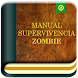 Manual de Supervivencia Zombie - Androidアプリ