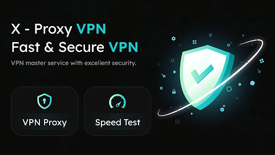 Fast VPN - Fast & Secure