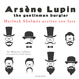Icon image Herlock Sholmes Arrives Too Late, the Adventures of Arsène Lupin