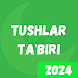 Tushlar Taʼbiri 2024