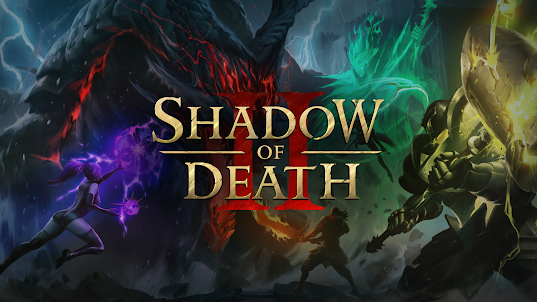 Shadow Of Death 2: Awakening