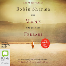 Obraz ikony: The Monk Who Sold His Ferrari: A Spiritual Fable About Fulfilling Your Dreams & Reaching Your Destiny