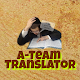 A-Team Translator