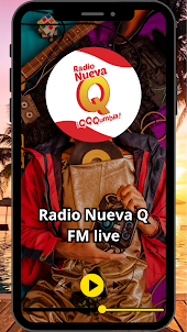 Radio Nueva Q FM live