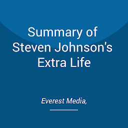 Obraz ikony: Summary of Steven Johnson's Extra Life