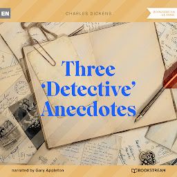 Icon image Three 'Detective' Anecdotes (Unabridged)