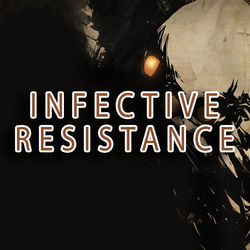 Infective Resistance