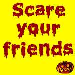 Cover Image of Download Scary Pranks : Scare your friends. 2.8.2 APK