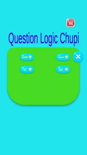 Question Logic Chupi