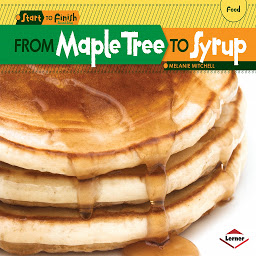 Icon image From Maple Tree to Syrup