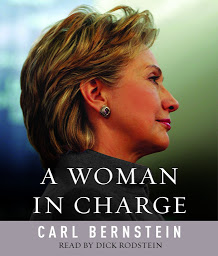 Imatge d'icona A Woman in Charge: The Life of Hillary Rodham Clinton