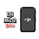 DJI Mic 2 Guide - Androidアプリ