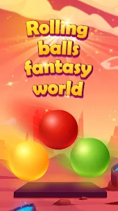 Rolling Balls - Fantasy World