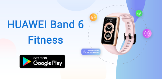 huawei band 6 guide - Apps on Google Play