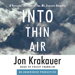 Symbolbild für Into Thin Air: A Personal Account of the Mt. Everest Disaster