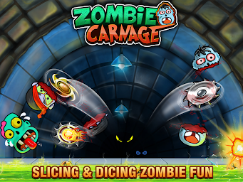 Zombie Carnage - Slice and Smash Zombies
