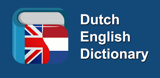 Dutch English Dictionary & Translator Free - Apps on Google Play