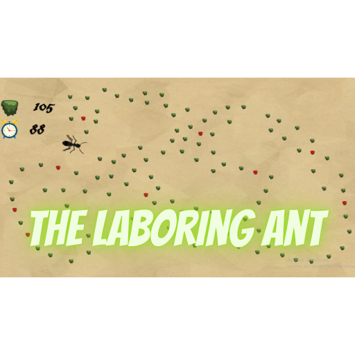 The Laboring Ant