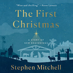 Icon image The First Christmas: A Story of New Beginnings