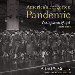 「America's Forgotten Pandemic: The Influenza of 1918, Second Edition」圖示圖片