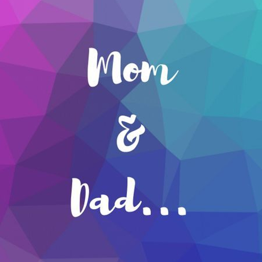 Mom Dad Wallpaper for PC / Mac / Windows 11,10,8,7 - Free Download ...