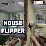 Cover Image of Herunterladen House Flipper - New Guide Walkthrough 1.0 APK